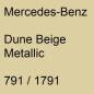 Preview: Mercedes-Benz, Dune Beige Metallic, 791 / 1791.